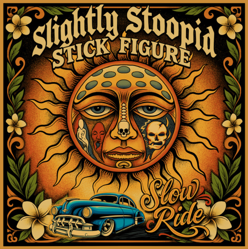 Slow Ride by Slightly Stoopid and Stick Figure