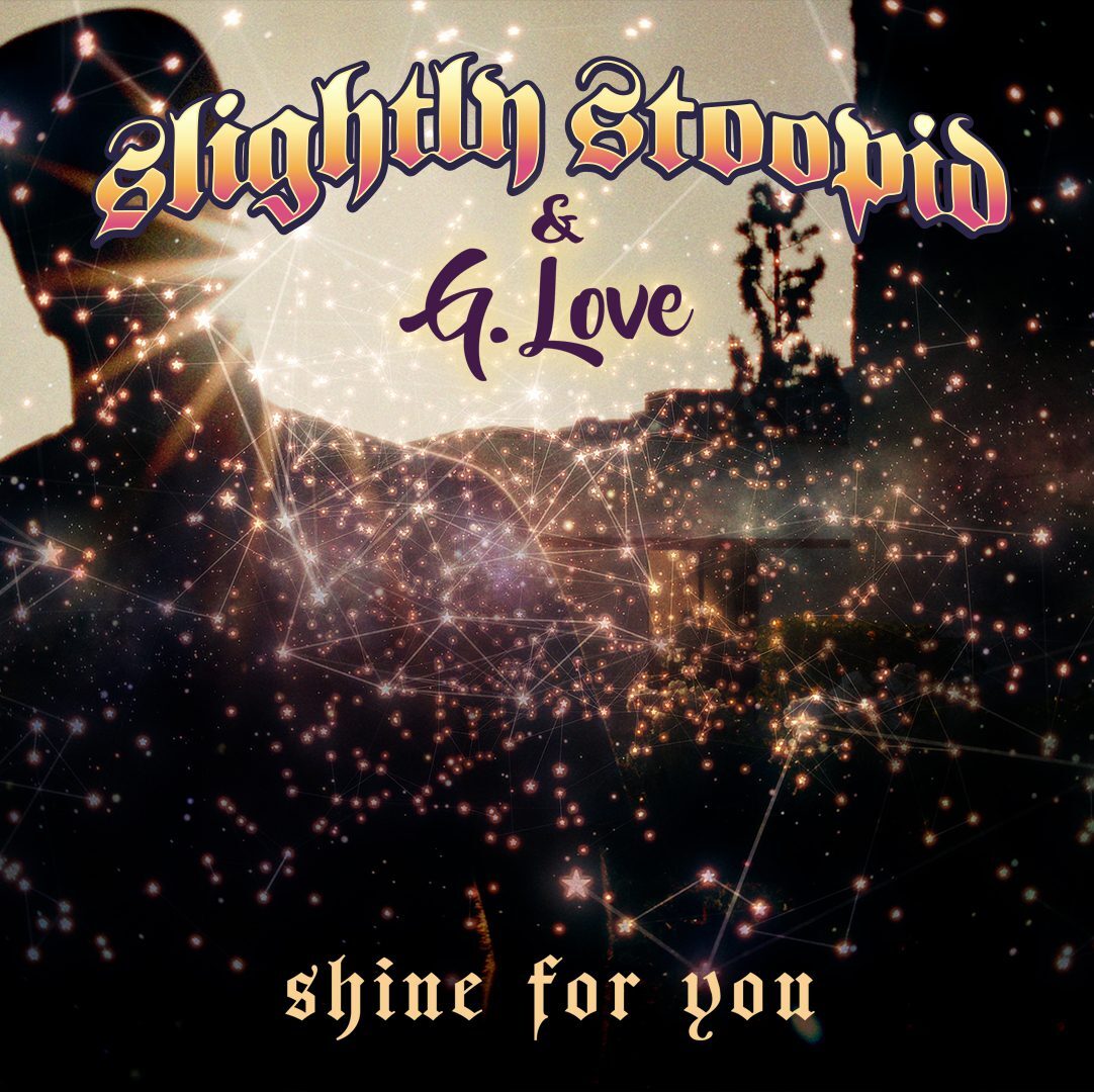 Slightly Stoopid Releases 